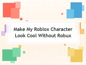 Stylish Roblox Avatars Without Spending Robux