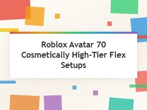 Pro Tier Roblox Avatar Cosmetic Flex Setups